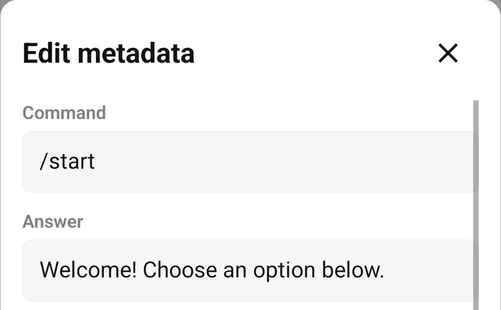 Example of the /start Command and Answer fields in Edit metadata